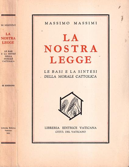 La nostra legge - Massimo Massimi - copertina