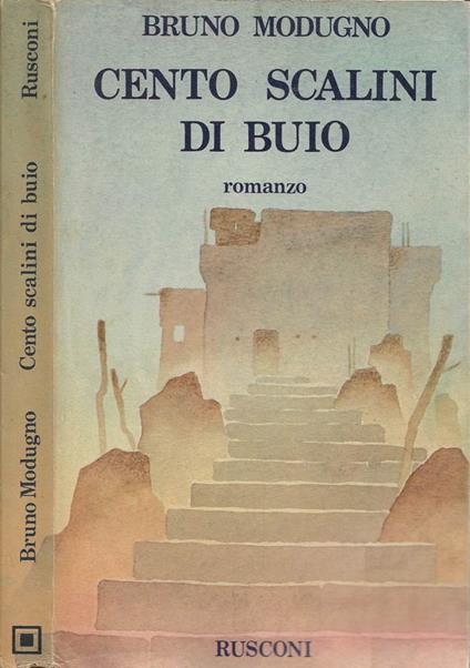 Cento scalini di buio - Bruno Modugno - copertina