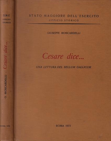 Cesare dice… - Giuseppe Moscardelli - copertina