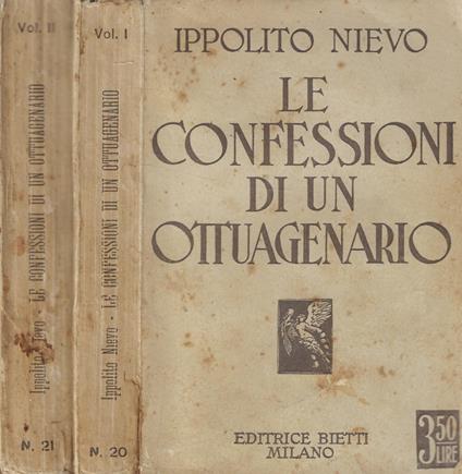 Le confessioni di un ottuagenario Vol. I-II - Ippolito Nievo - copertina