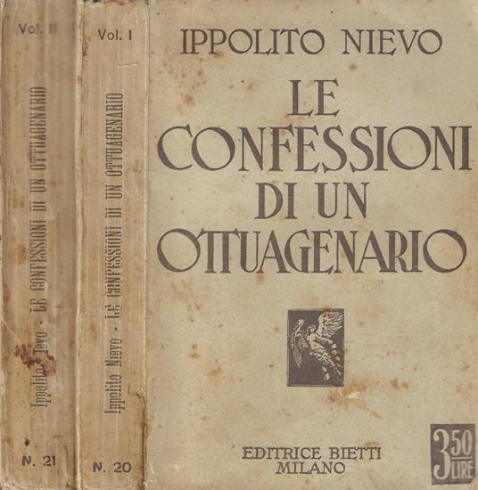 Le confessioni di un ottuagenario Vol. I-II - Ippolito Nievo - copertina