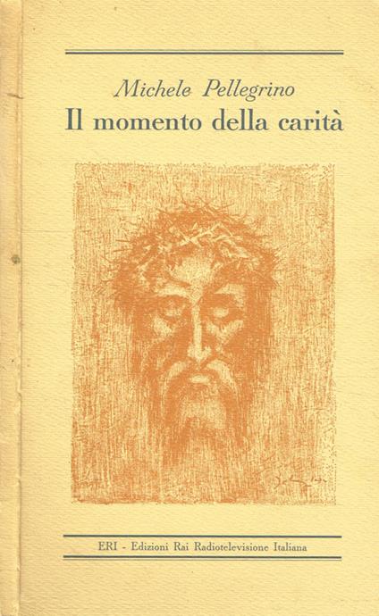 Il momento della carità - Michele Pellegrino - copertina