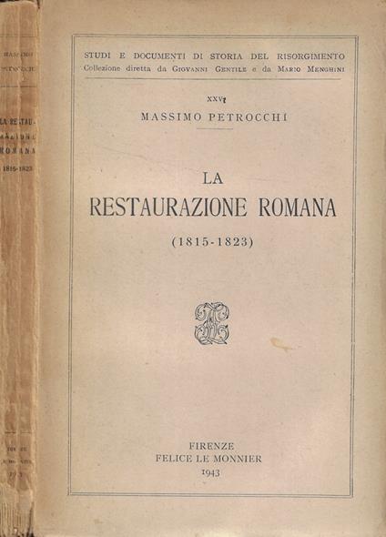La restaurazione romana (1815-1823) - Massimo Petrocchi - copertina