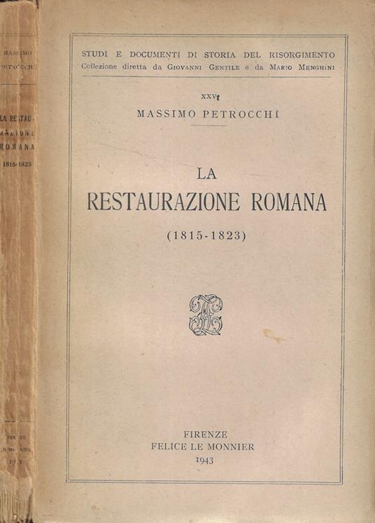 La restaurazione romana (1815-1823) - Massimo Petrocchi - copertina