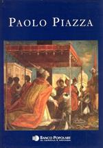 Paolo Piazza. Pittore cappuccino nell'età della Controriforma tra conventi e corti d'Europa