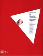 La Nouvelle Abstraction Américaine 1950-1970