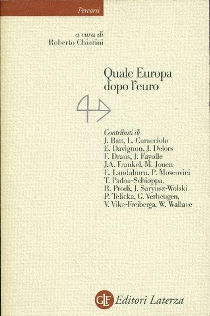 Quale Europa dopo l'euro? - Roberto Chiarini - copertina