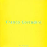 Franco Corradini. Catalogo di mostra. Galerie Carzaniga. 2001