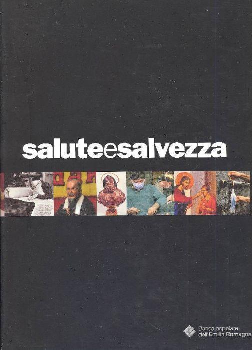 Salute e salvezza - L'elaborazione religiosa della malattia e della guarigione - Michelina Borsari - copertina