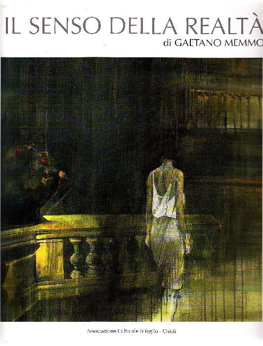 Il senso della realtà di Gaetano Memmo - copertina