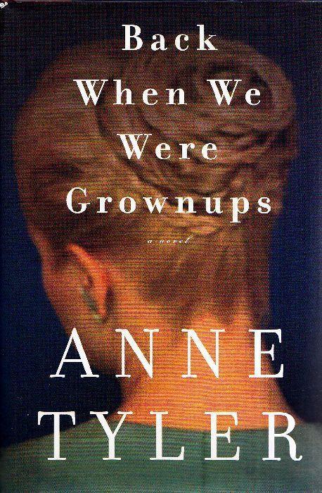 Back when we were grownups - Anne Tyler - copertina