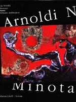 Nag Arnoldi. Minotauri