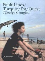 Fault Lines/Turquie/Est/Ouest