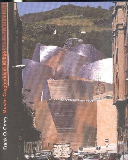 Frank O. Gehry. Musée Guggenheim Bilbao - copertina