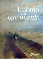 L' uomo e il movimento