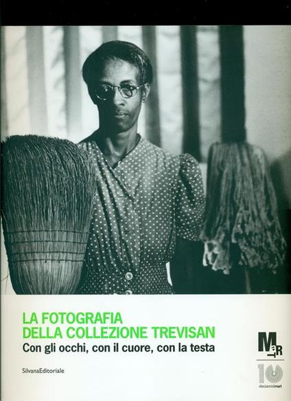 La fotografia della collezione Trevisan - Walter Guadagnini - copertina