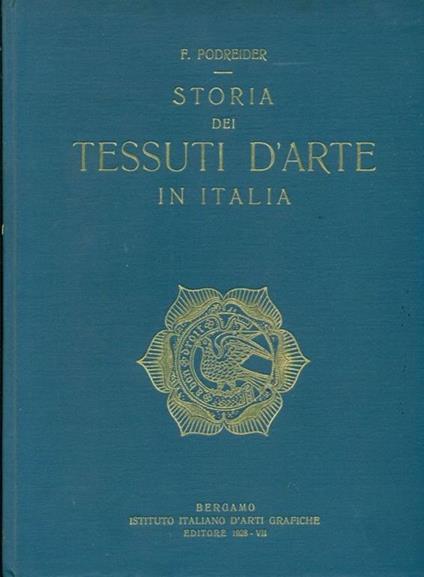 Storia dei tessuti d'arte in Italia (secoli XII - XVIII) - copertina