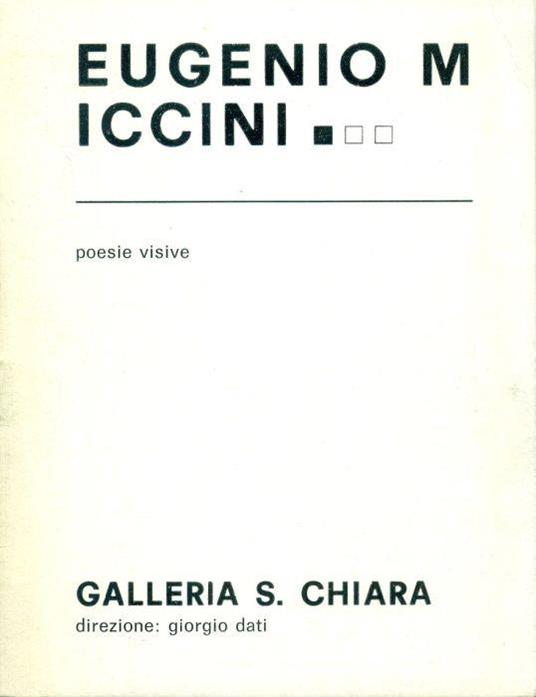 Eugenio Miccini. Poesie visive - Eugenio Miccini - copertina