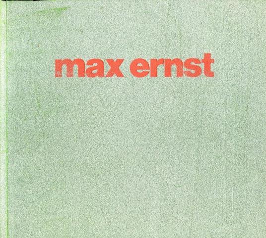 Max Ernst - Max Ernst - copertina