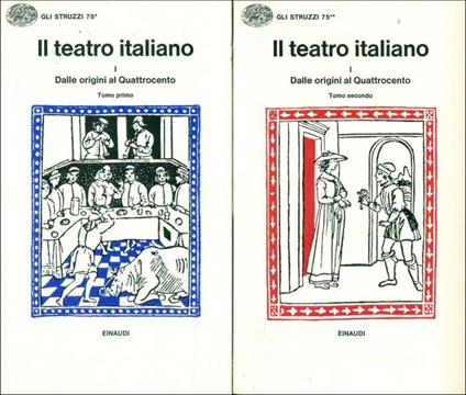 Il teatro italiano. Dalle origini al Quattrocento - Emilio Faccioli - copertina