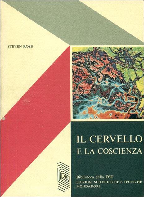 Introduzione alla biologia. Le basi biochimiche della vita. Le basi biologiche del comportamento. Il cervello e la coscienza - 8