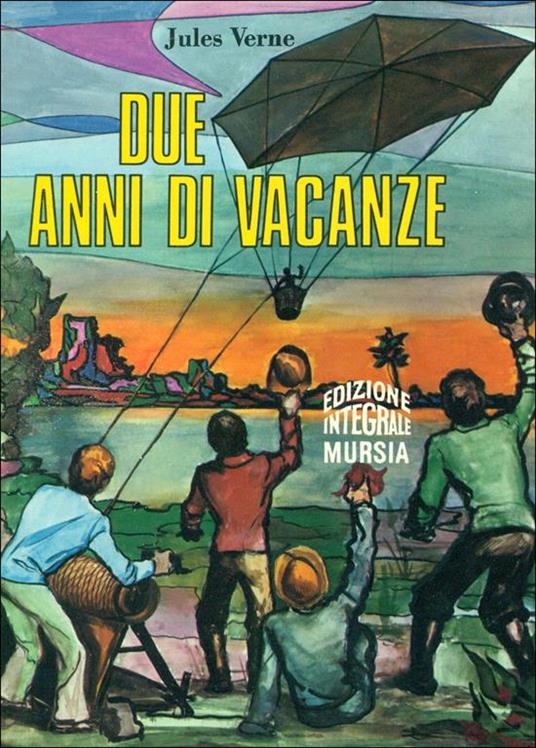 Due anni di vacanze - Jules Verne - copertina