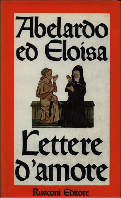 Lettere d'amore - Petrus Abaelardus,Eloisa - copertina