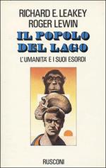 Il popolo del Lago. L'umanità e i suoi esordi