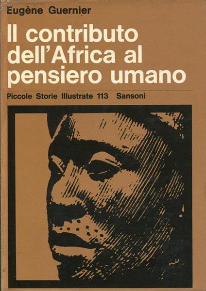 Il contributo dell'Africa al pensiero umano - Eugéne Guernier - copertina