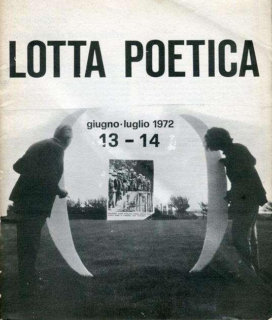 Lotta Poetica. Rivista Mensile. N.13-14 Giugno-Luglio 1972 - copertina