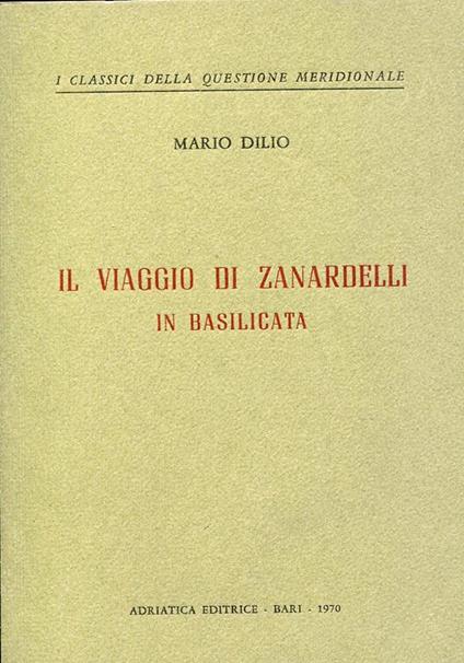 Il viaggio di Zanardelli in Basilicata - Mario Dilio - copertina