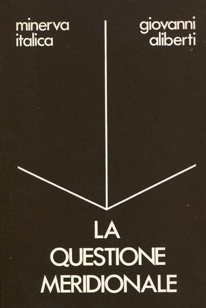 La questione meridionale - Giovanni Aliberti - copertina