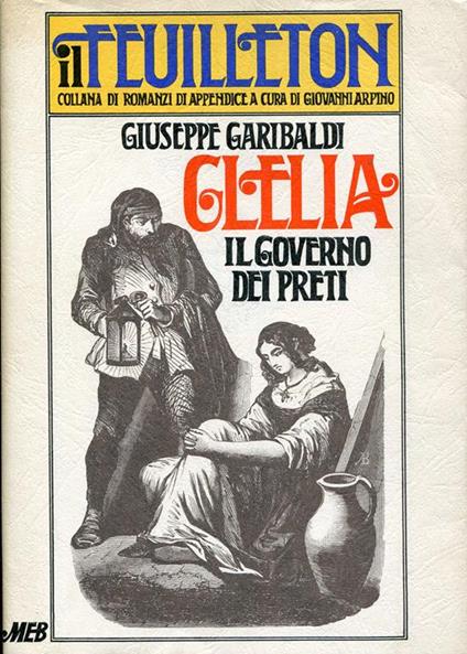 Clelia. Il governo dei preti - Giuseppe Garibaldi - copertina