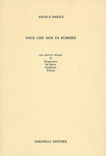 Voce che non fa rumore - Angelo Barile - copertina