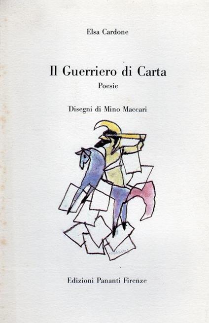 Il Guerriero di Carta - Elsa Cardone - copertina