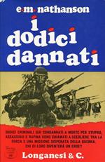 I dodici dannati