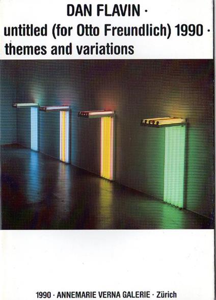 Dan Flavin. Untitled (for Otto Freundlich) 1990. Themes and Variations - Dan Flavin - copertina