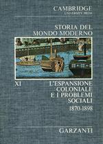 Storia del Mondo Moderno. Volume XI. L'espansione coloniale e i problemi sociali (1870-1898)