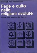 Fede e culto nelle religioni evolute