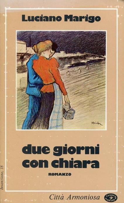 Due Giorni Con Chiara - Luciano Marigo - copertina