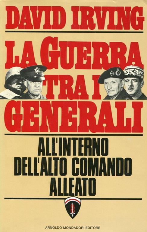 La Guerra Tra I Generali - David Irving - copertina