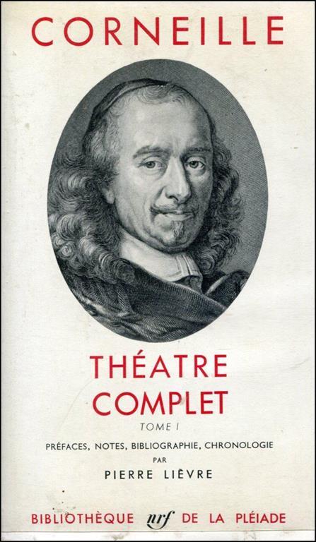 Theatre complet. Tome I - Pierre Corneille - copertina