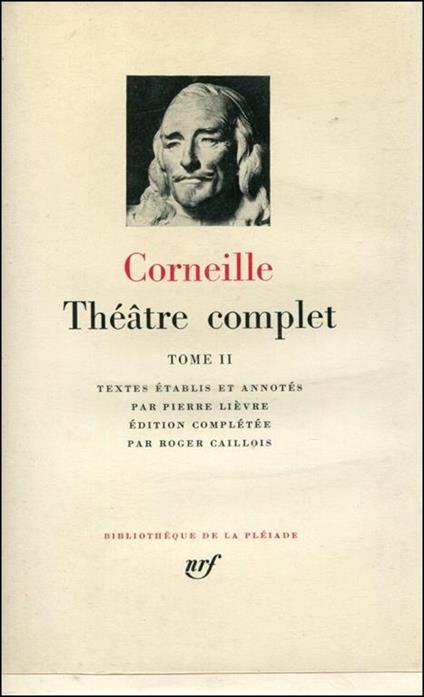 Theatre complet. Tome II - Pierre Corneille - copertina