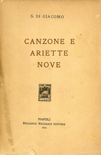 Canzone e ariette nove - Salvatore Di Giacomo - copertina