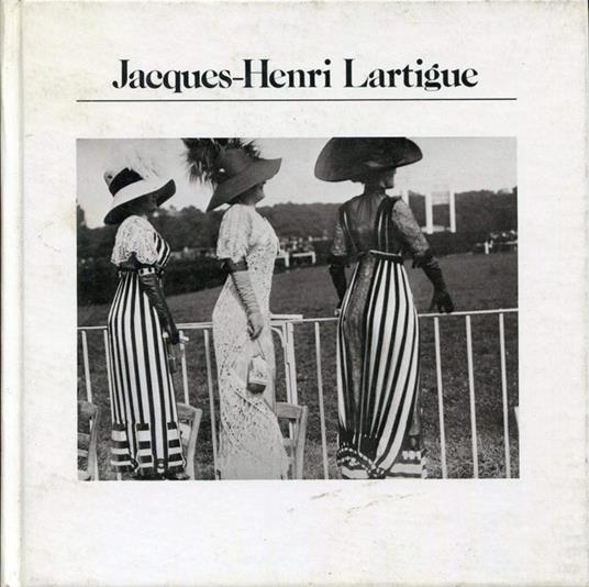 Jacques-Henri Lartigue - Jacques Henri Lartigue - 2