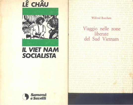 Viaggio nelle zone liberate del Sud Vietnam - Wilfred Burchett - copertina