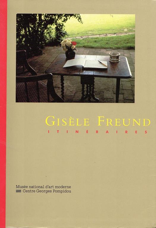 Gisele Freund. Itineraires - Gisèle Freund - copertina