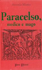 Paracelso, medico e mago