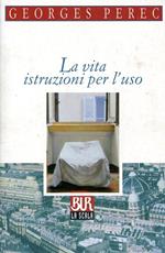 La vita istruzioni per l'uso