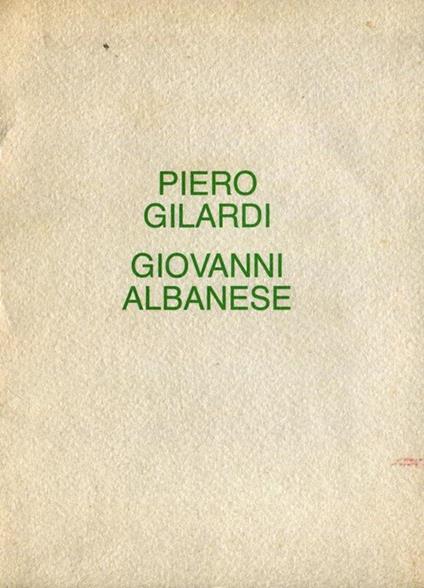 Piero Gilardi. Giovanni Albanese - Piero Gilardi - copertina